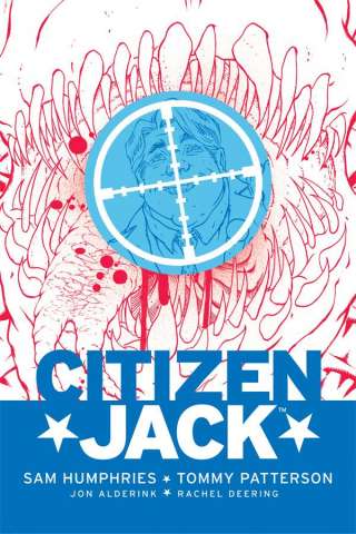 Citizen Jack #2 (Patterson Cover)
