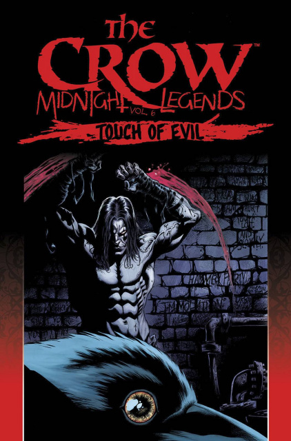 The Crow: Midnight Legends Vol. 6: Touch of Evil