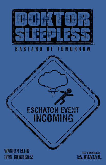 Doktor Sleepless #3 (Warning Sign Cover)