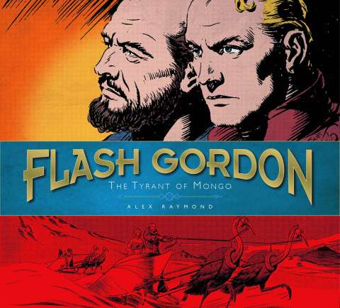 The Complete Flash Gordon Library Vol. 2: The Tyrant of Mongo