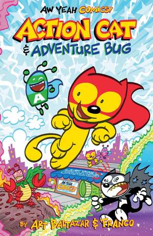 Aw Yeah Comics! Action Cat & Adventure Bug