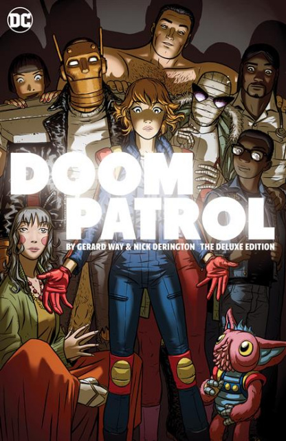 Doom Patrol by Gerard Way and Nick Derington (The Deluxe Edition)