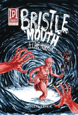 Bristlemouth: A Cove of Horror #4