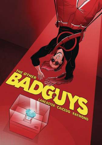 The Other Badguys Vol. 1