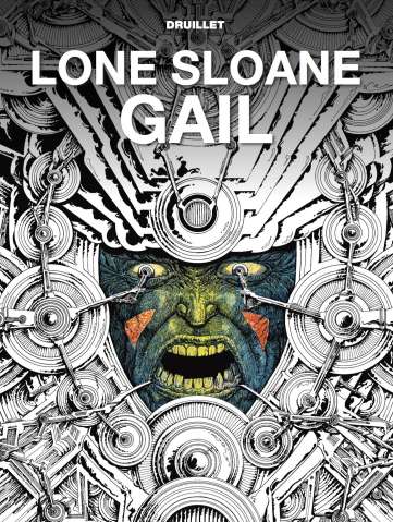 Lone Sloane Gail