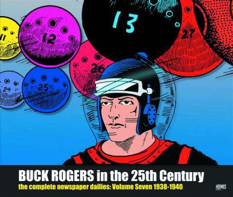Buck Rogers in the 25th Century Vol. 7: The Complete Newspaper Dailies, 1938-1939