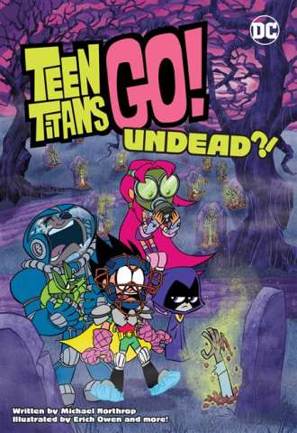 Teen Titans Go! Undead?!