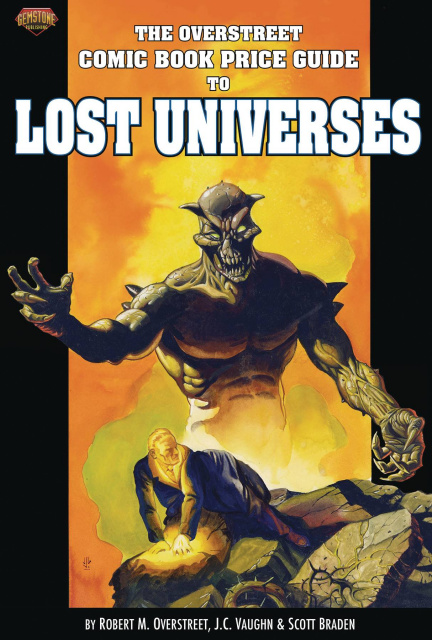 The Overstreet Guide to Lost Universes (Defiant Signed and Numbered Edition)