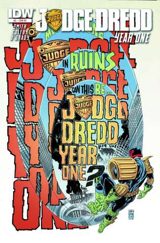 Judge Dredd: Year One #3 (25 Copy Cover)