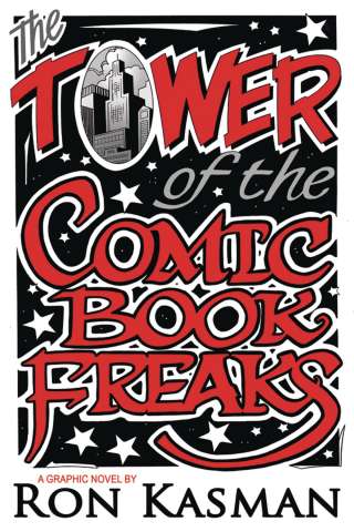 The Tower of Comic Book Freaks