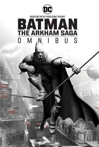 Batman: The Arkham Saga (Omnibus)