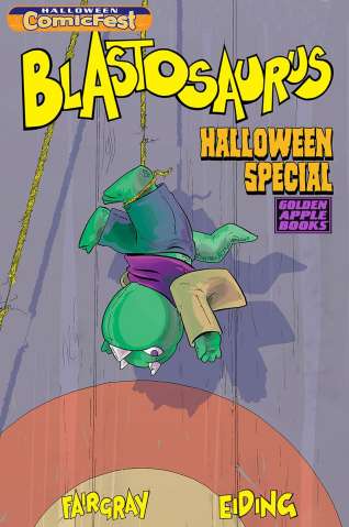 Blastosaurus (Halloween Comic Fest)