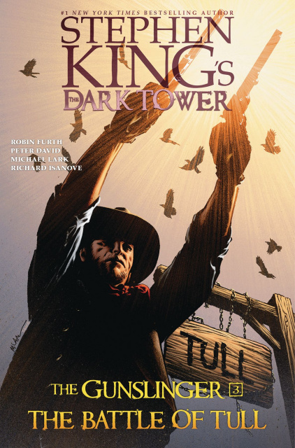 The Dark Tower: The Gunslinger Vol. 3: The Battle of Tull
