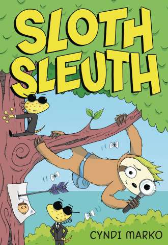 Sloth Sleuth Vol. 1