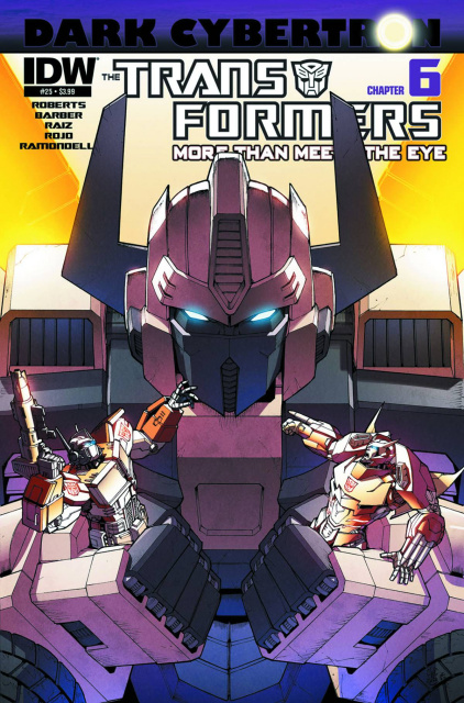 The Transformers: More Than Meets the Eye #25: Dark Cybertron, Part 6