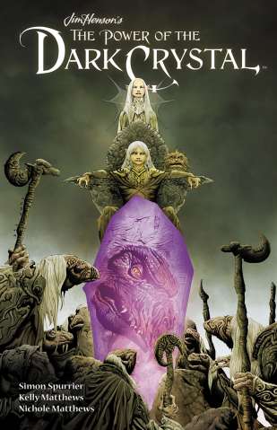 The Power of the Dark Crystal Vol. 1