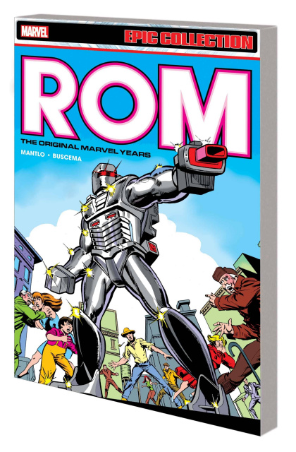 ROM: The Original Marvel Years Vol. 1 (Epic Collection)