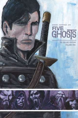 Five Ghosts Vol. 1 (Deluxe Edition)
