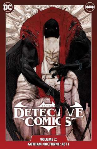Detective Comics Vol. 2: Gotham Nocturne, Act I