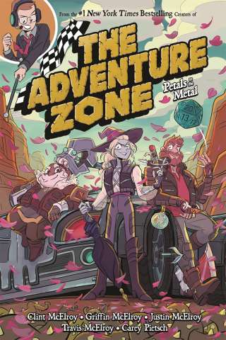 The Adventure Zone Vol. 3: Petals to the Metal