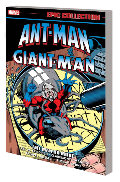 Ant-Man / Giant-Man: Ant-Man No More (Epic Collection)