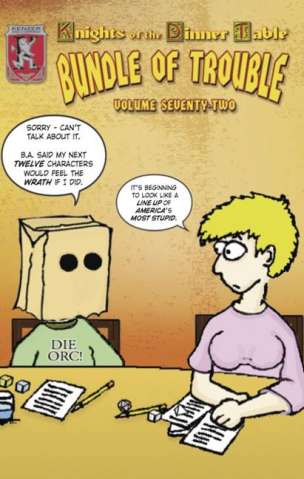 Knights of the Dinner Table: Bundle of Trouble Vol. 72