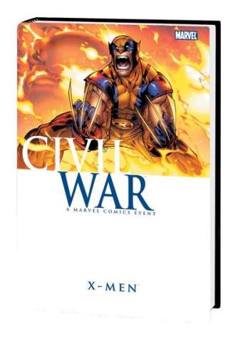Civil War: X-Men Hardcover