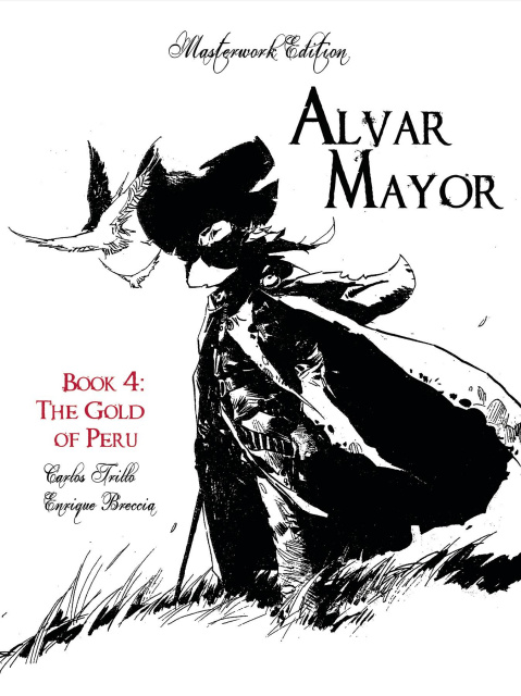 Alvar Mayor Book 4: The Gold of Peru