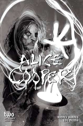 Alice Cooper #2 (5 Copy Sayger B&W Cover)