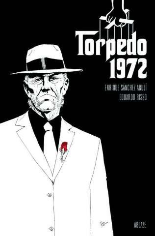 Torpedo: 1972 #1 (Fritz Casas Godfather Homage Cover)