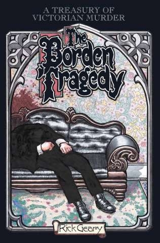 A Treasury of Victorian Murder Vol. 3: The Borden Tragedy