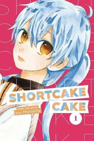 Shortcake Cake Vol. 1