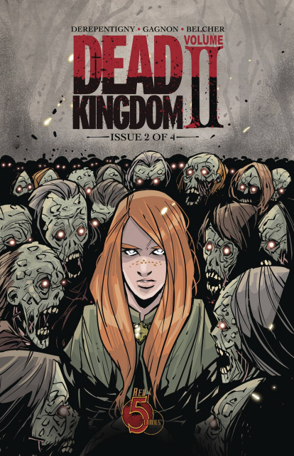 Dead Kingdom, Volume II #2