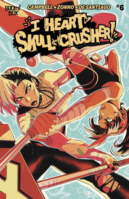 I Heart Skull-Crusher! #6 (Zonno Cover)