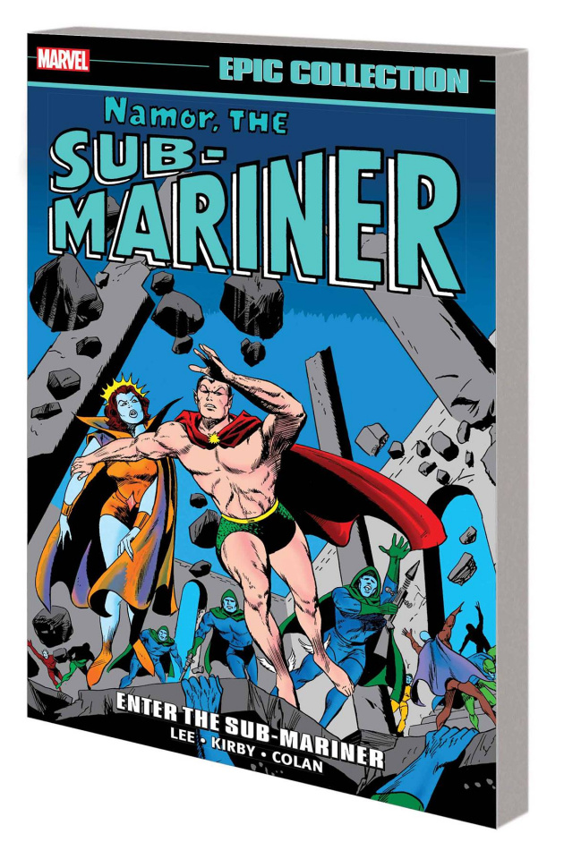 Namor, The Sub-Mariner: Enter the Sub-Mariner (Epic Collection)