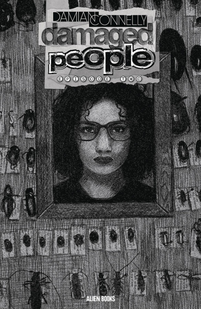 Damaged People #2 (Connelly B&W Cover)