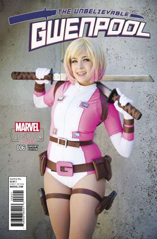 Gwenpool #6 (Cosplay Cover)