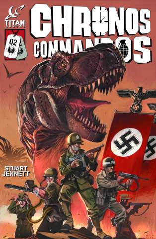 Chronos Commandos: Dawn Patrol #2