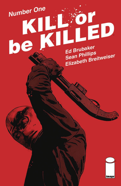 Kill or be Killed #1 (3rd Printing)