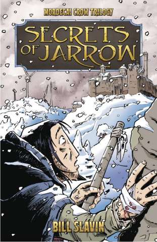 Mordecai Crow Vol. 1: Secrets of Jarrow