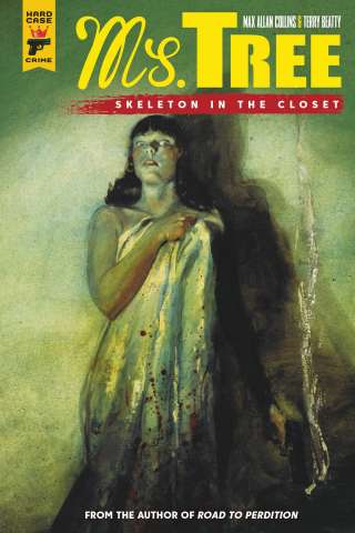 Ms. Tree: Skeleton in the Closet