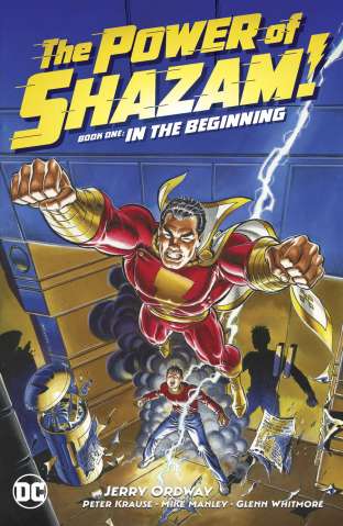 The Power of Shazam! Book 1: In the Beginning