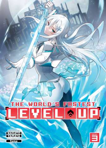 The World's Fastest Level Up Vol. 3