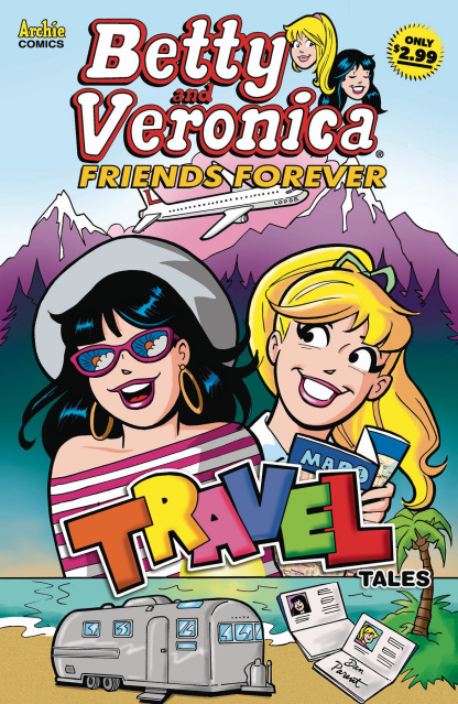 Betty and Veronica: Friends Forever #2 (Travel Tales Cover)