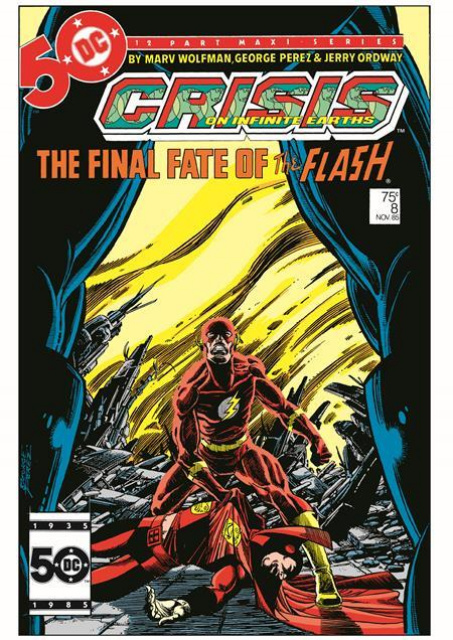 Crisis on Infinite Earths #8 (Facsimile Edition George Perez Cover)