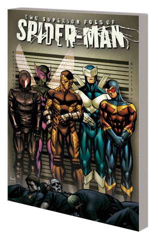 The Superior Foes of Spider-Man Vol. 2: Crime of the Century