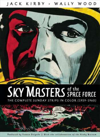 Skymasters of the Space Force: The Complete Sundays Strips in Color - 1959-1960