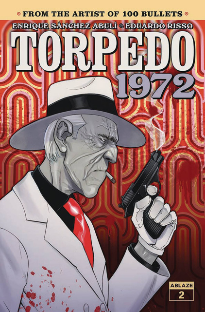Torpedo: 1972 #2 (David Messina Cover)