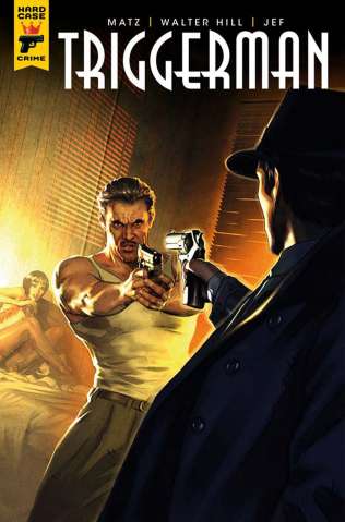 Hard Case Crime: Triggerman #2 (Ronald Cover)