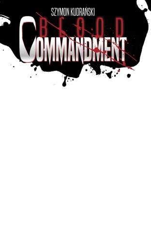 Blood Commandment #1 (Blank Sketch Cover)